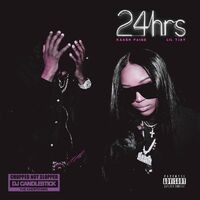 24 Hrs (Chopped Not Slopped Remix)