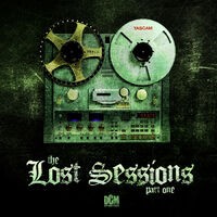 The Lost Sessions part 1