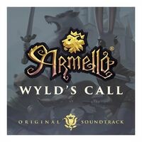 Wyld's Call (Armello Original Soundtrack)