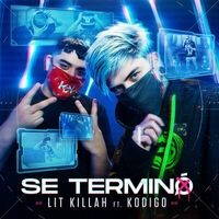 Se Terminó (feat. Kodigo)