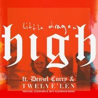 High (feat. Denzel Curry & Twelve'len)