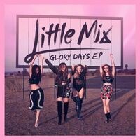 Glory Days - EP