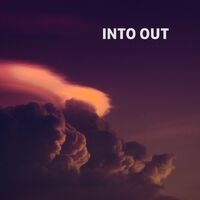 Into Out