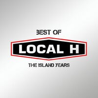 Best Of Local H – The Island Years