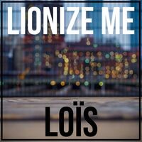 Lionize Me