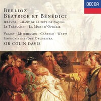 Berlioz: Béatrice et Bénédict; Irlande
