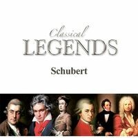 Classical Legends - Schubert