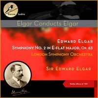 Edward Elgar: Symphony No. 2 in E-flat major, Op. 63 (Shellac Album of 1927)
