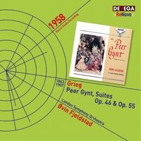 Grieg: Peer Gynt, Suites Op. 46 & Op. 55