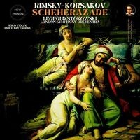 Rimsky-Korsakov: Scheherazade in E Major, Op. 35 by Leopold Stokowski (2024 Remastered, London 1964)