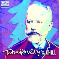 Tchaikovsky and Chill