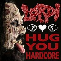Hug You Hardcore