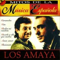 Mitos de la Música Española : Los Amaya