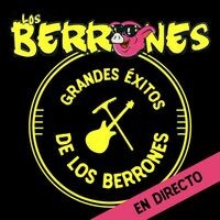 Grandes Éxitos de Los Berrones (En Directo)