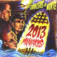 2013 Maniakos!
