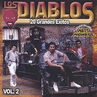 Los Diablos 20 Grandes Exitos (20 Hit Songs) Vol. 2
