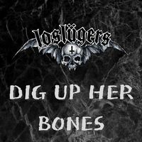 Dig Up Her Bones