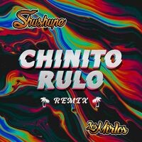 Chinito Rulo (Remix)
