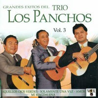 Grandes Exitos del Trio los Panchos Vol. 3