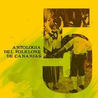 Antologia del Folklore de Canarias, Vol. 5