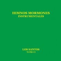 Himnos Mormones, Tomo 9 (Instrumentales)
