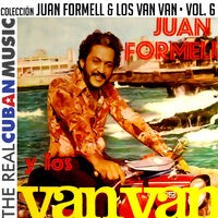Colección Juan Formell y Los Van Van, Vol. VI (Remasterizado)