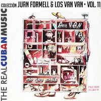 Colección Juan Formell y Los Van Van, Vol. XI (Remasterizado)