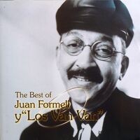 The Best of Juan Formell y los Van Van (Remastered)