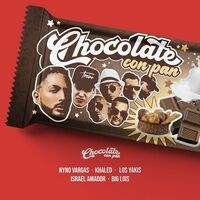 Chocolate con Pan (feat. Israel Amador, Big Lois)
