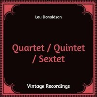 Quartet / Quintet / Sextet (Hq Remastered)