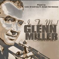 Glenn Miller Soundtrack - In The Mood
