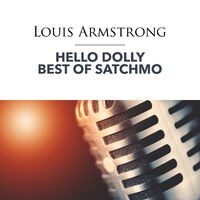 Hello Dolly - Best of Satchmo