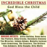 Incredible Christmas: God bless the child