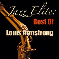 Jazz Elite: Best Of Louis Armstrong
