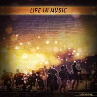 Life in Music