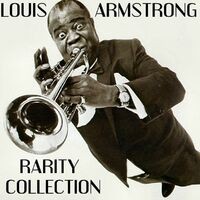 Louis Armstrong Rarity Collection, Vol. 1