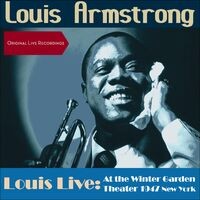 Louis Live: At the Winter Garden Theater 1947 New York