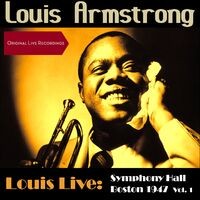 Louis Live: Symphony Hall, Boston 1947 Vol. 1