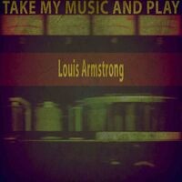 Take My Music and Play