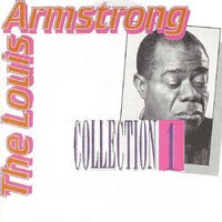 The Louis Armstrong Collection 1