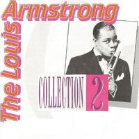 The Louis Armstrong Collection 2