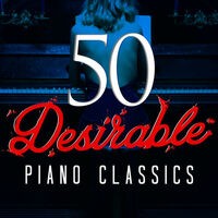 50 Desirable Piano Classics