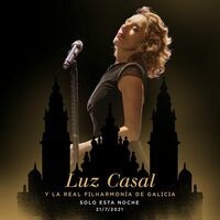Luz Casal y la Real Filharmonía De Galicia Solo esta noche 21/7/2021 (En Directo)