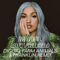 Boyfriend (Digital Farm Animals & Franklin Remix)