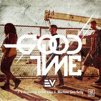 GoodTime (feat. Lorine Chia & Machine Gun Kelly)
