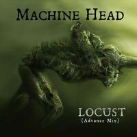 Locust (Advance Mix)