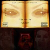 The Wayne Story