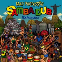 The Samba Dub Experience