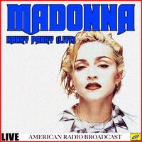 Madonna - Hanky Panky Live (Live)