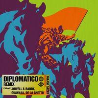 Diplomatico (feat. Guaynaa, Jowell & Randy, De La Ghetto) (Remix)